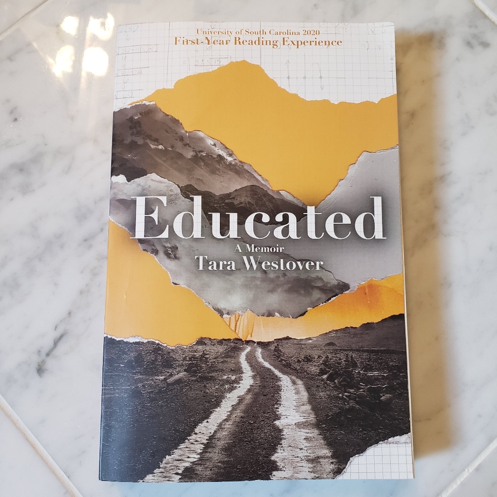 Educated, A Memoir by Tara Westover